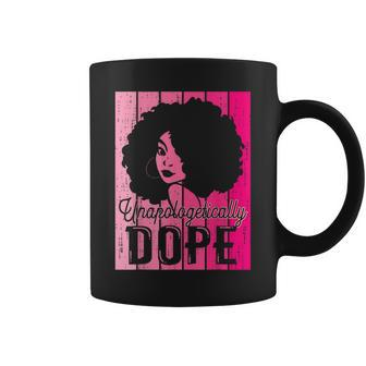 Pink Black History Month Unapologetically Dope Black Pride Coffee Mug - Monsterry