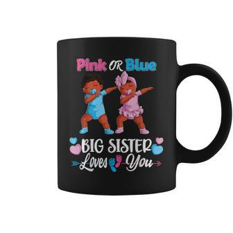 Pink Or Blue Big Sister Loves You Black Baby Gender Reveal Coffee Mug | Mazezy