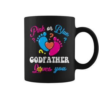 Pink Or Blue Godfather Loves You Baby Gender Reveal Party Coffee Mug - Monsterry CA