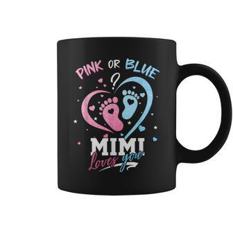 Pink Or Blue Mimi Loves You Gender Reveal Baby Coffee Mug - Thegiftio UK