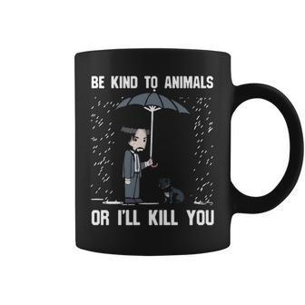 Pit Bull Be Kind To Animals Or I'll Kill You Coffee Mug | Mazezy