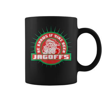 Pittsburgh Christmas He Knows If Yinz Been Jagoffs Coffee Mug - Monsterry DE