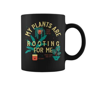 My Plants Are Rooting For Me Plant Coffee Mug | Crazezy UK