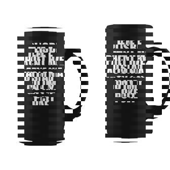 Please Be Patient I Have Autism And A Gun In My Pocket Coffee Mug | Mazezy