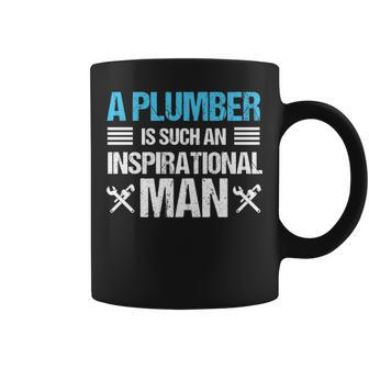 Plumber Inspirational Man Plumbing Birthday Gif Coffee Mug | Mazezy