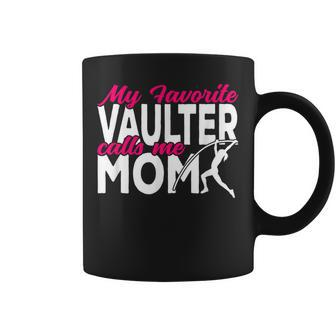 Pole Vaulter My Favorite Vaulter Calls Me Mom Pole Vault Coffee Mug - Monsterry