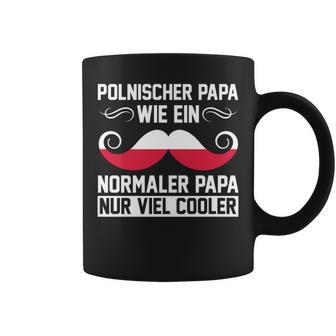 Polnischer Papa Polenateratertag Pole Polnisches Tassen - Geschenkecke