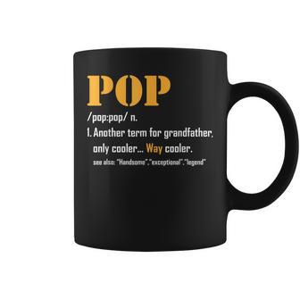 Pop Definition For Grandfather Pop For Grandpa Coffee Mug - Monsterry