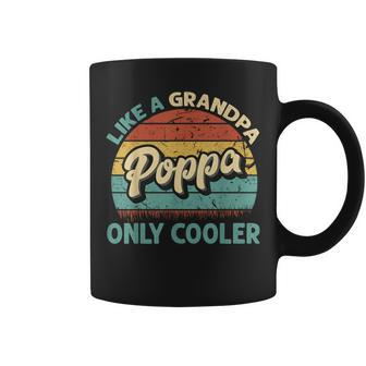 Poppa Like A Grandpa Only Cooler Vintage Dad Fathers Day Coffee Mug - Monsterry CA
