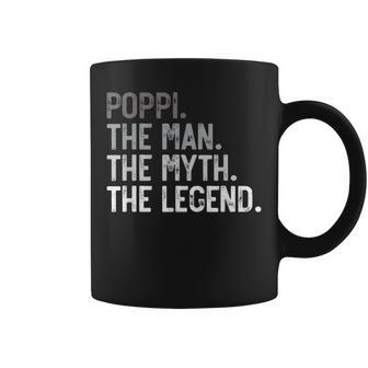 Poppi The Man The Myth The Legend Father's Day For Grandpa Coffee Mug - Monsterry UK