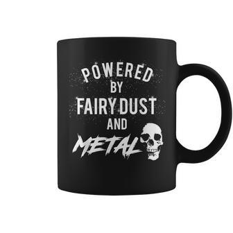 Powered By Fairy Dust And Metal Coffee Mug - Monsterry DE