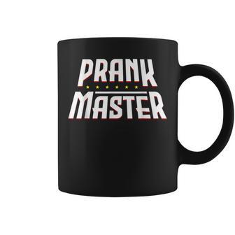 Prank Master Prankster Trickster Jokes April Fools Pranking Coffee Mug - Monsterry AU