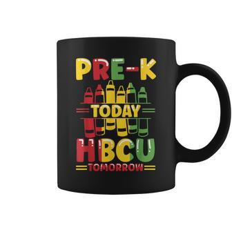 Pre-K Today Hbcu Tomorrow Graduate Grad Colleges School Coffee Mug | Seseable CA