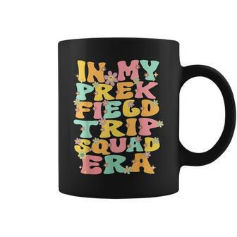 In My Prek Field Trip Era Groovy Prek Field Day Squad 2024 Coffee Mug - Monsterry CA