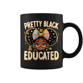 Pretty Black And Educated Black History Queen African Coffee Mug - Seseable