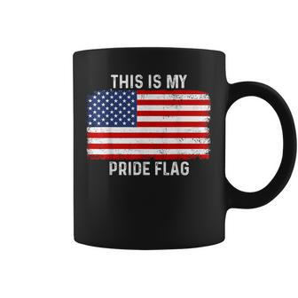 This Is My Pride Flag Usa American 4Th Of July Patriotic Coffee Mug - Monsterry CA