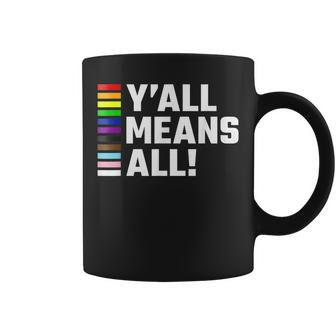 Pride Month Y’All Means All Lgbtq Coffee Mug - Monsterry UK
