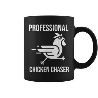 Professional Chicken Chaser Farmer Chicken Farm Coffee Mug - Monsterry CA