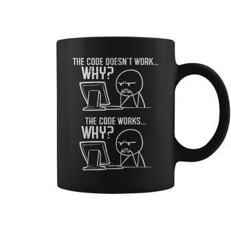 Programmer Code Doesnt Work Why Coding Developer Women Coffee Mug - Seseable