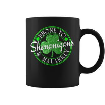 Prone To Shenanigans And Malarkey St Patrick's Day Coffee Mug | Mazezy