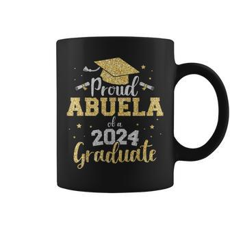 Proud Abuela Of A Class Of 2024 Graduate Senior Graduation Coffee Mug - Seseable