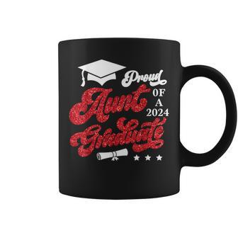 Proud Aunt Of A Class Of 2024 Graduate Graduation 2024 Coffee Mug - Monsterry