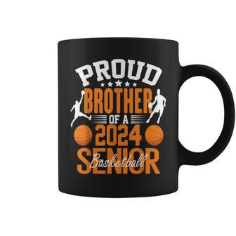 Proud Brother Of A 2024 Basketball Senior Brother Class 2024 Coffee Mug - Monsterry UK