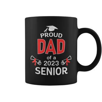 Proud Dad Of A 2023 Senior Graduation 2023 Daddy Coffee Mug - Monsterry DE