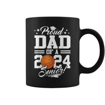 Proud Dad Of A 2024 Senior Basketball Graduation Coffee Mug - Monsterry