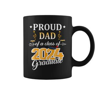 Proud Dad Of A 2024 Senior Graduate Grad 2024 Coffee Mug - Seseable