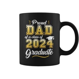 Proud Dad Of A Class Of 2024 Graduate Senior 24 Graduation Coffee Mug | Mazezy DE