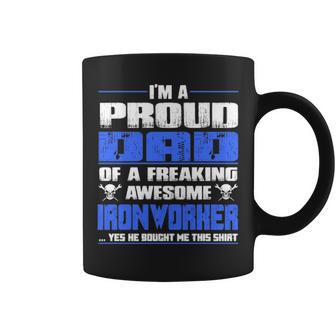Proud Dad Of A Freaking Awesome Ironworker Coffee Mug | Mazezy