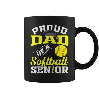 Proud Dad Of A Softball Senior 2024 Dad Graduation Coffee Mug - Seseable