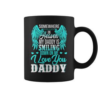 Proud My Daddy In Heaven Happy Father's Day Proud Of Daddy Coffee Mug - Monsterry AU