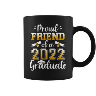 Proud Friend Of A Class Of 2022 Graduate Senior Graduation Coffee Mug - Monsterry DE