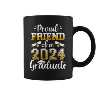 Proud Friend Of A Class Of 2024 Graduate Senior Graduation Coffee Mug - Seseable