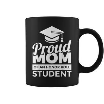 Proud Honor Roll Student Mom Coffee Mug - Monsterry