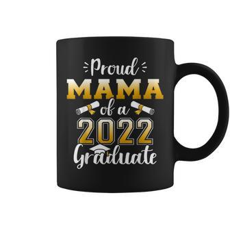 Proud Mama Of A Class Of 2022 Graduate Senior Graduation Coffee Mug - Monsterry AU