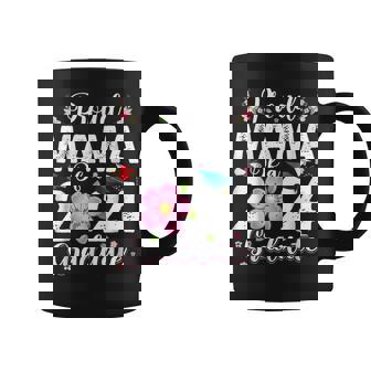 Proud Mama Of A Class Of 2024 Graduate 2024 Senior Mom 2024 Coffee Mug - Seseable