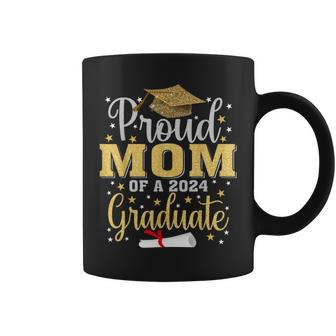 Proud Mom Of A 2024 Graduate For Family Graduation Coffee Mug - Monsterry