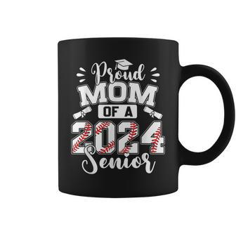 Proud Mom Of A 2024 Senior Baseball Graduate Coffee Mug - Monsterry
