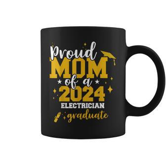 Proud Mom Of A Class Of 2024 Electrician Graduate Senior Fun Coffee Mug - Seseable
