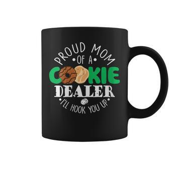 Proud Mom Of A Cookie Dealer Girl Troop Leader Scout Dealer Coffee Mug - Monsterry DE
