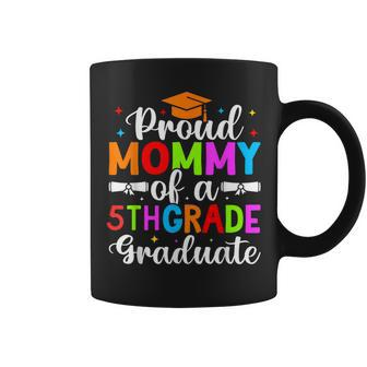 Proud Mommy Of 2024 5Th Fifth Grade Graduate Graduation Day Coffee Mug - Monsterry DE