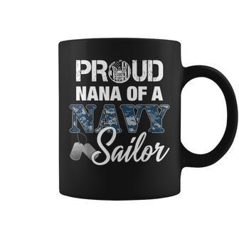 Proud Nana Of A Navy Sailor Veteran Day Coffee Mug - Monsterry DE