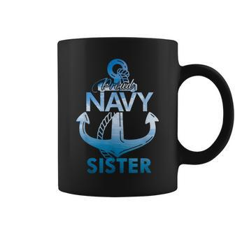 Proud Navy Sister Lover Veterans Day Coffee Mug | Crazezy