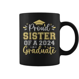 Proud Sister Of A 2024 Graduate Senior Graduation Girl Women Coffee Mug - Monsterry UK