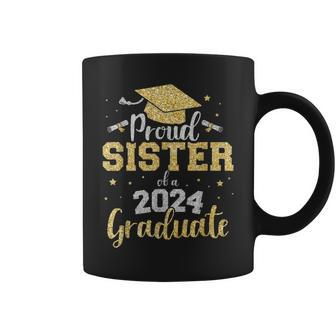 Proud Sister Of A Class Of 2024 Graduate Senior Graduation Coffee Mug - Seseable