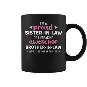 Proud Sister-In-Law Of Awesome Brother-In-Law Coffee Mug - Monsterry CA