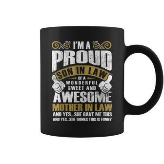 Proud Soninlaw Quote Idea From Motherinlaw Coffee Mug | Crazezy DE